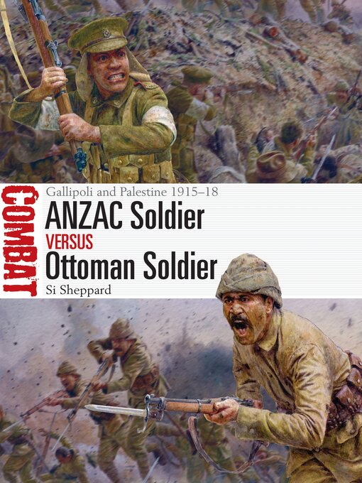Title details for ANZAC Soldier vs Ottoman Soldier by Si Sheppard - Available